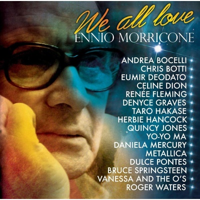 MORRICONE, ENNIO: WE ALL LOVE ENNIO MORRICONE CD