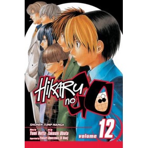 Hikaru no Go, Vol. 12 (ISBN: 9781421515083)