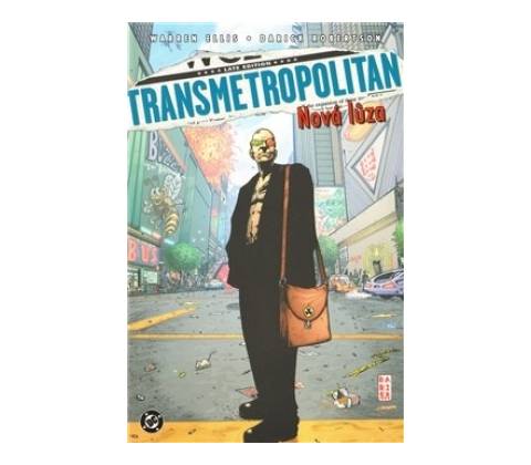 Transmetropolitan Nová lůza