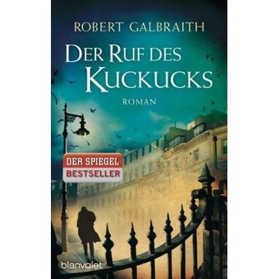 Der Ruf des Kuckucks - Galbraith, Robert
