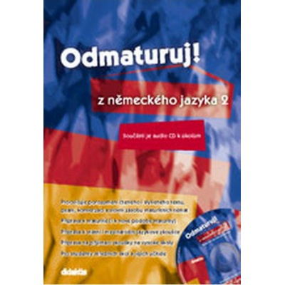 Odmaturuj z německého jazyka 2 - Šárka Mejzlíková,Aleš Leznar,