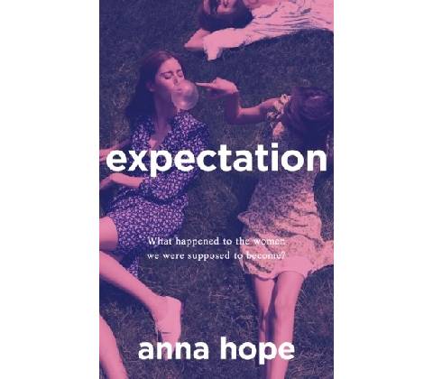 Expectation - Anna Hope