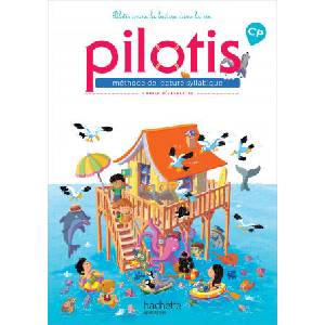 Pilotis CP Cahier d'exercices | Delphine Grasset (2019)