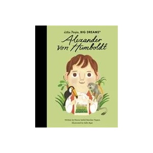 Alexander von Humboldt | MARIA ISABEL SANCHEZ (ISBN: 9780711271227)