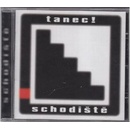 Schodiště - Tanec! CD