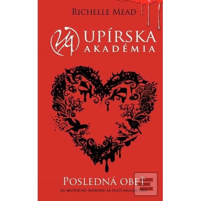 Upírska akadémia Posledná obeť