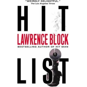 Hit List | Lawrence Block (ISBN: 9780061030994)