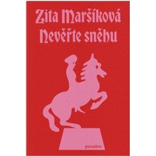 Nevěřte sněhu