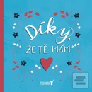 Díky, že Tě mám!