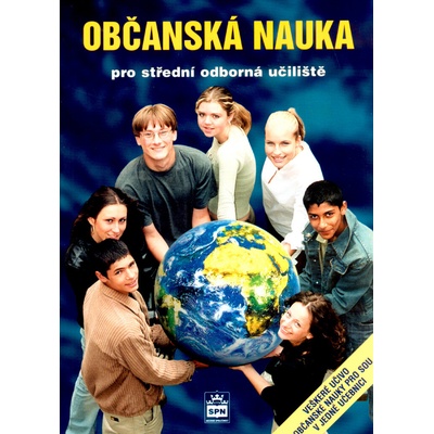 Občanská nauka pro střední odborná učiliště Vladislav Dudák