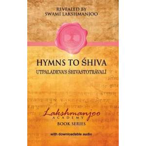 Hymns to Shiva | Swami Lakshmanjoo, John Hughes (ISBN: 9780981622866)