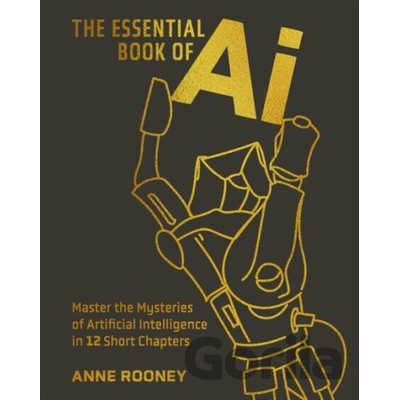 The Essential Book of AI - Anne Rooneyová