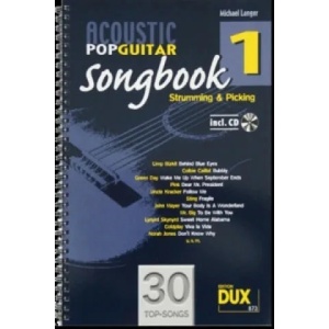 Acoustic Pop Guitar Songbook, m. Audio-CD. Vol. 1 | Michael Langer (ISBN: 9783868490107)