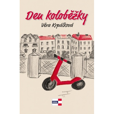 Den koloběžky - Krpálková Věra