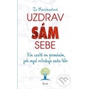 Uzdrav sám sebe