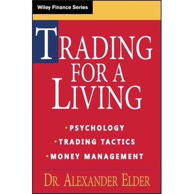 Trading for a Living - Alexander Elder