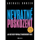 Nevratné poškození - Jak naše dcery propadají transgenderové mánii - Abigail Shrierová