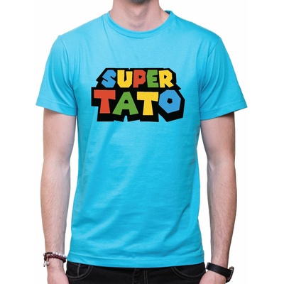 Fajntričko tričko Super Tato farebné tyrkysová modrá