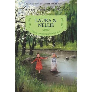 Laura & Nellie (ISBN: 9780062377135)