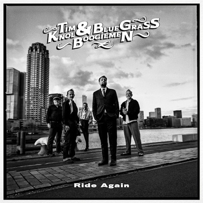 Tim Knol & Blue Grass Boogiemen - RIDE AGAIN Vinyl