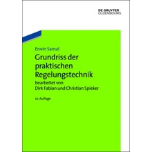 Grundriss der praktischen Regelungstechnik - Samal, Erwin