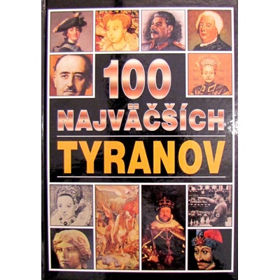 100 najväčších tyranov - Andrew Langley