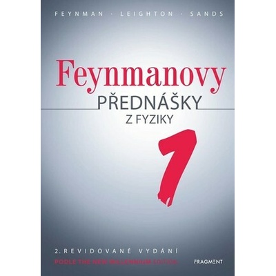 Feynmanovy přednášky z fyziky - 2. revidované vydání - 1. díl