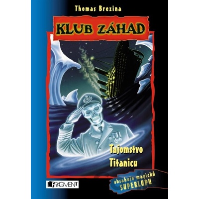 Tajomstvo Titanicu - Thomas C. Brezina