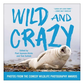 Wild and Crazy: Photos from the Comedy Wildlife Photography Awards
