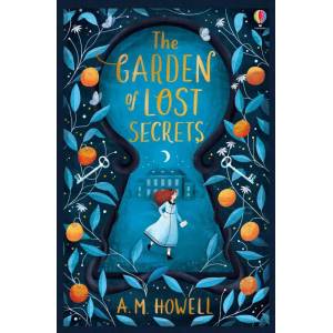 Garden of Lost Secrets | A. M. Howell (ISBN: 9781474959551)