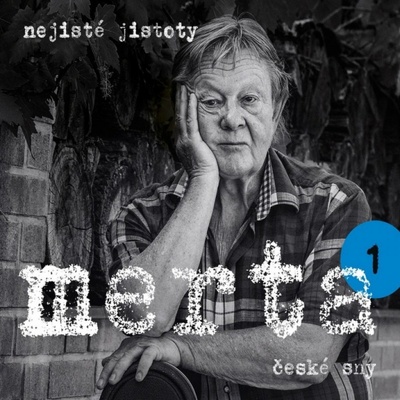 České sny - Nejisté jistoty 1 -… (Vladimír Merta)