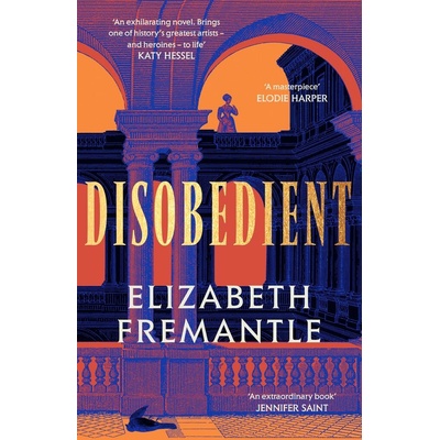 Disobedient - Elizabeth Fremantle