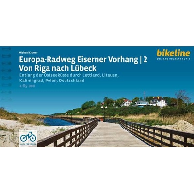 cykloprůvodce Eiserner Vorhang Von Riga nach Lubeck 2 - 1:85 t.