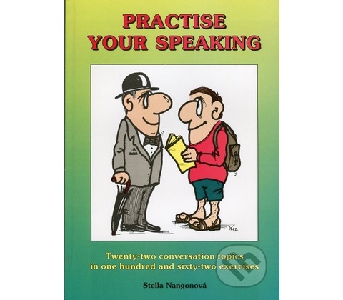 Practise your speaking