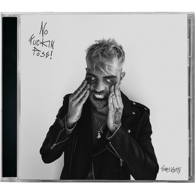 No Fuckin Pose ! - Tomy Kotty