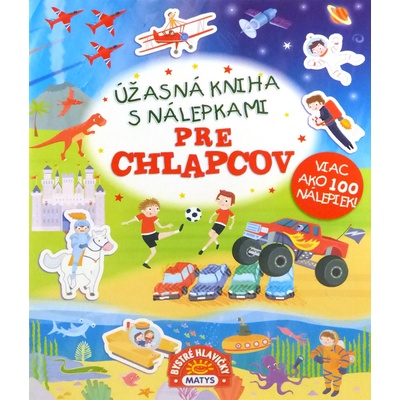 Úžasná kniha s nálepkami pre chlapcov – viac ako 100 nálepiek!