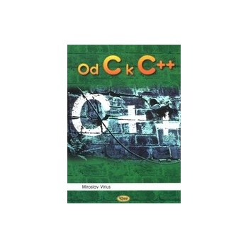 Od C k C++ Virius Miroslav