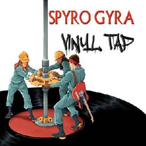 Spyro Gyra - Vinyl Tap (180 g) (Clear Coloured) (LP) (0051617200116)