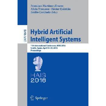 Hybrid Artificial Intelligent Systems Troncoso Alicia