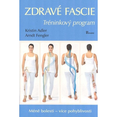 Zdravé fascie - Tréninkový program