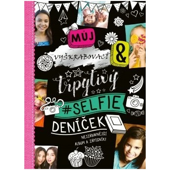 Můj selfie deníček