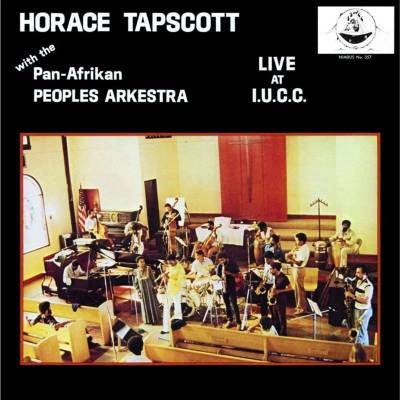 The Horace Tapscott - With Pan-Afrikan Peoples Arkestra - Live At I. U. C. C. (Limited Edition) (2 LP) (5060149623558)