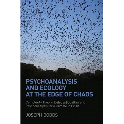 Psychoanalysis and Ecology at the Edge of Chaos