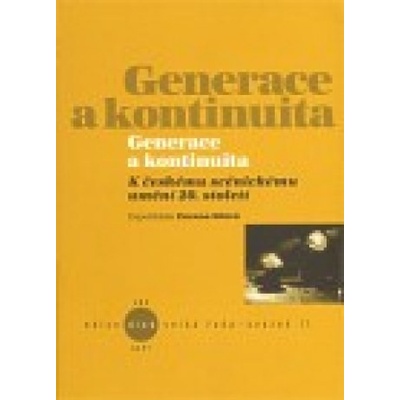 Generace a kontinuita - Zuzana Sílová