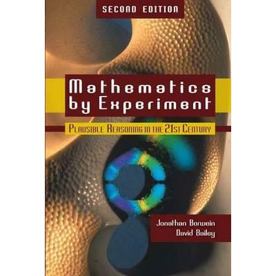 Mathematics by Experiment | David H. Bailey