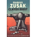 Knihy Clayův most - Markus Zusak