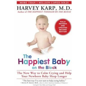 Happiest Baby on the Block; Fully Revised and Updated Second Edition (ISBN: 9780553393231)