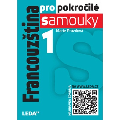 Francouzština pro pokročilé samouky 1 + mp3 zdarma