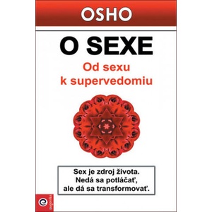 O sexe | Osho Rajneesh (ISBN: 9788081006432)
