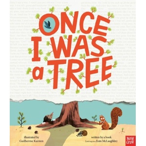 Once I Was a Tree | Eoin McLaughlin, Guilherme Karsten (ISBN: 9781805130406)